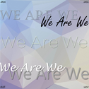 We Are We专辑