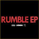 Rumble EP专辑