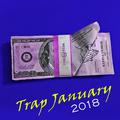 Trap January 2018