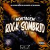 Mc LDM - Montagem Rock Sombrio