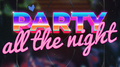 Party all the night专辑