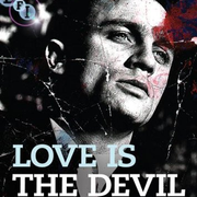 Love Is the Devil: Study for a Portrait of Francis Bacon