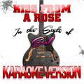 Kiss from a Rose (In the Style of Seal) [Karaoke Version] - Single