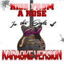 Kiss from a Rose (In the Style of Seal) [Karaoke Version] - Single专辑