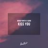 Adam North - Kiss You