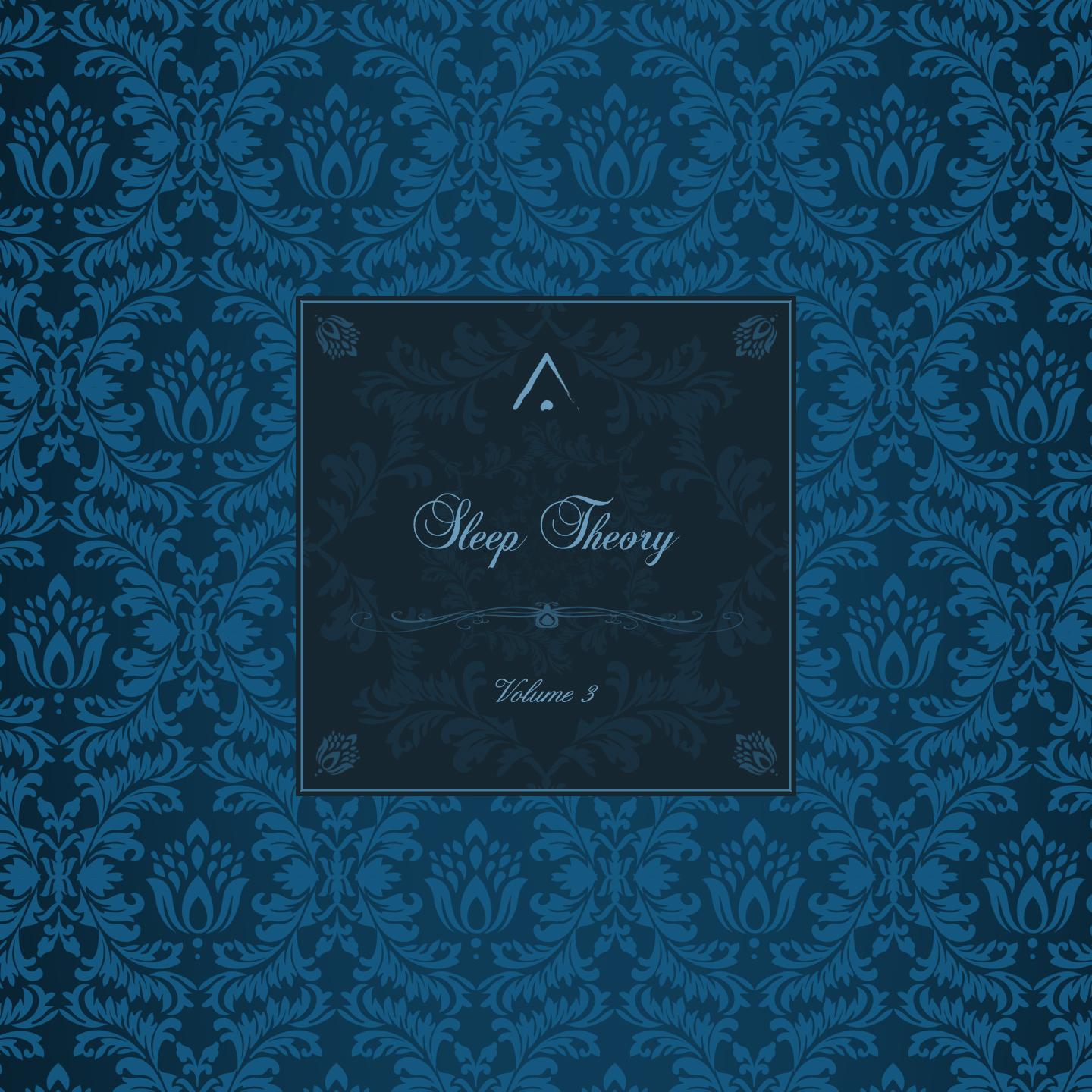 Sleep Theory, Vol. 3