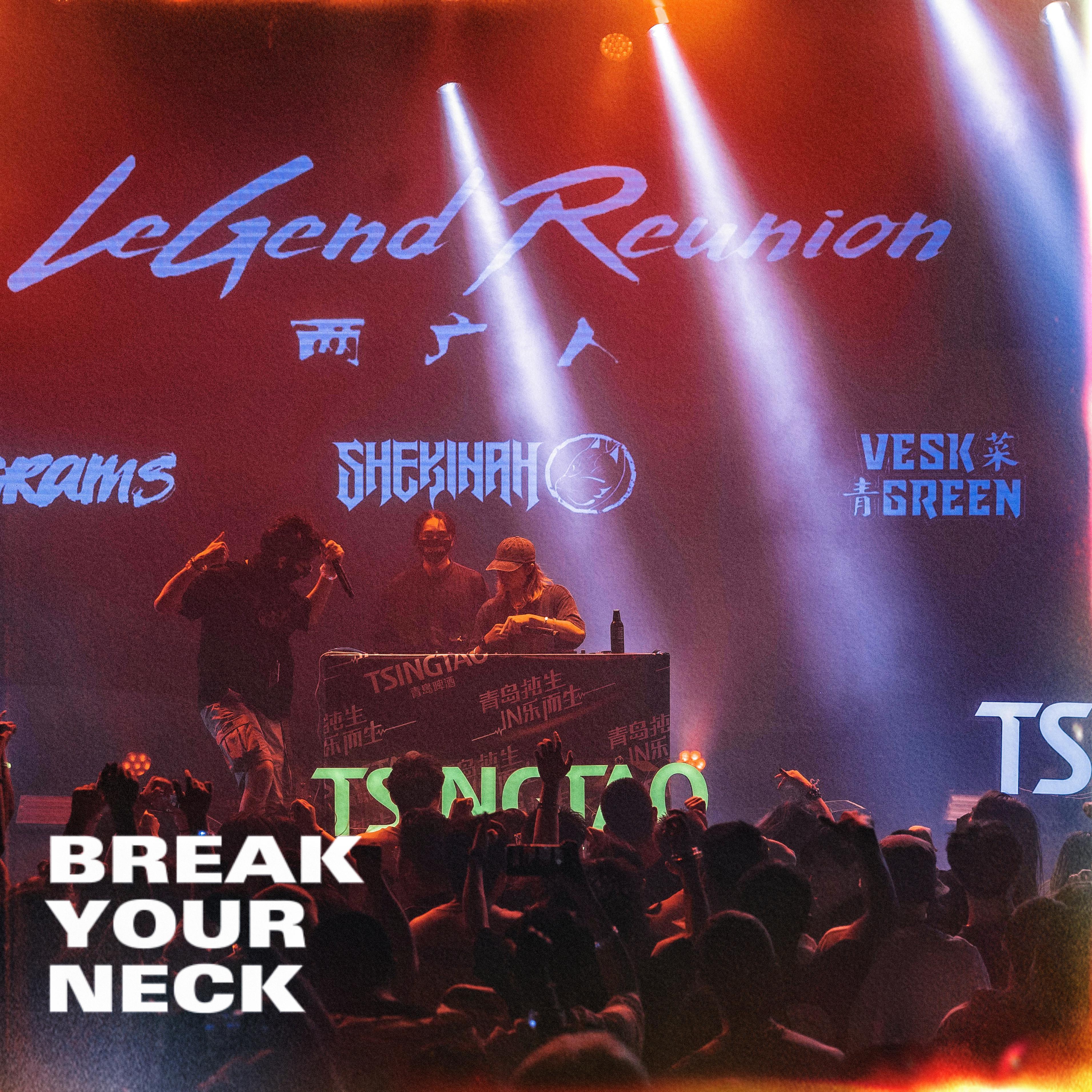 BREAK YOUR NECK