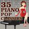 35 Piano Pop Classics专辑