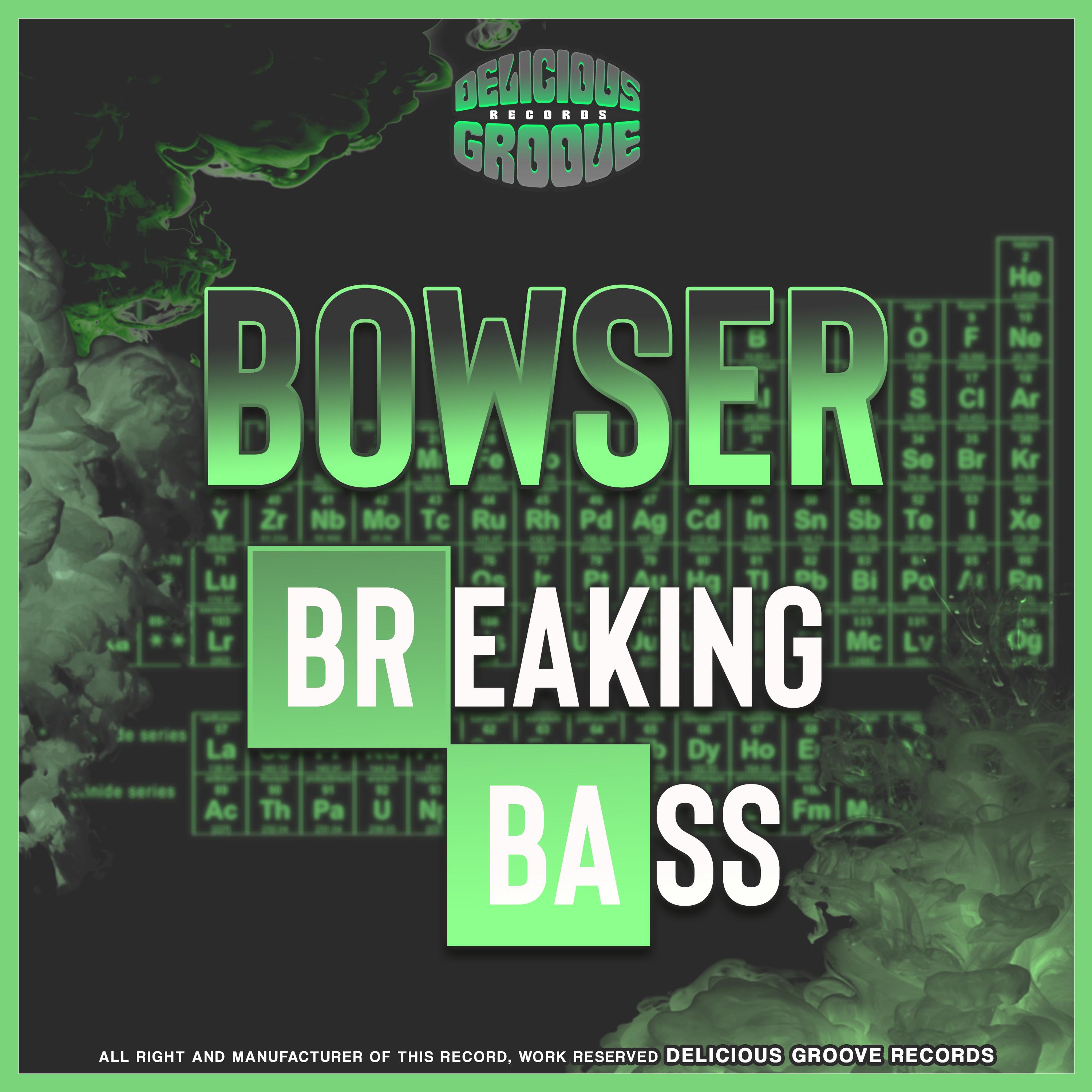 Breaking Bass