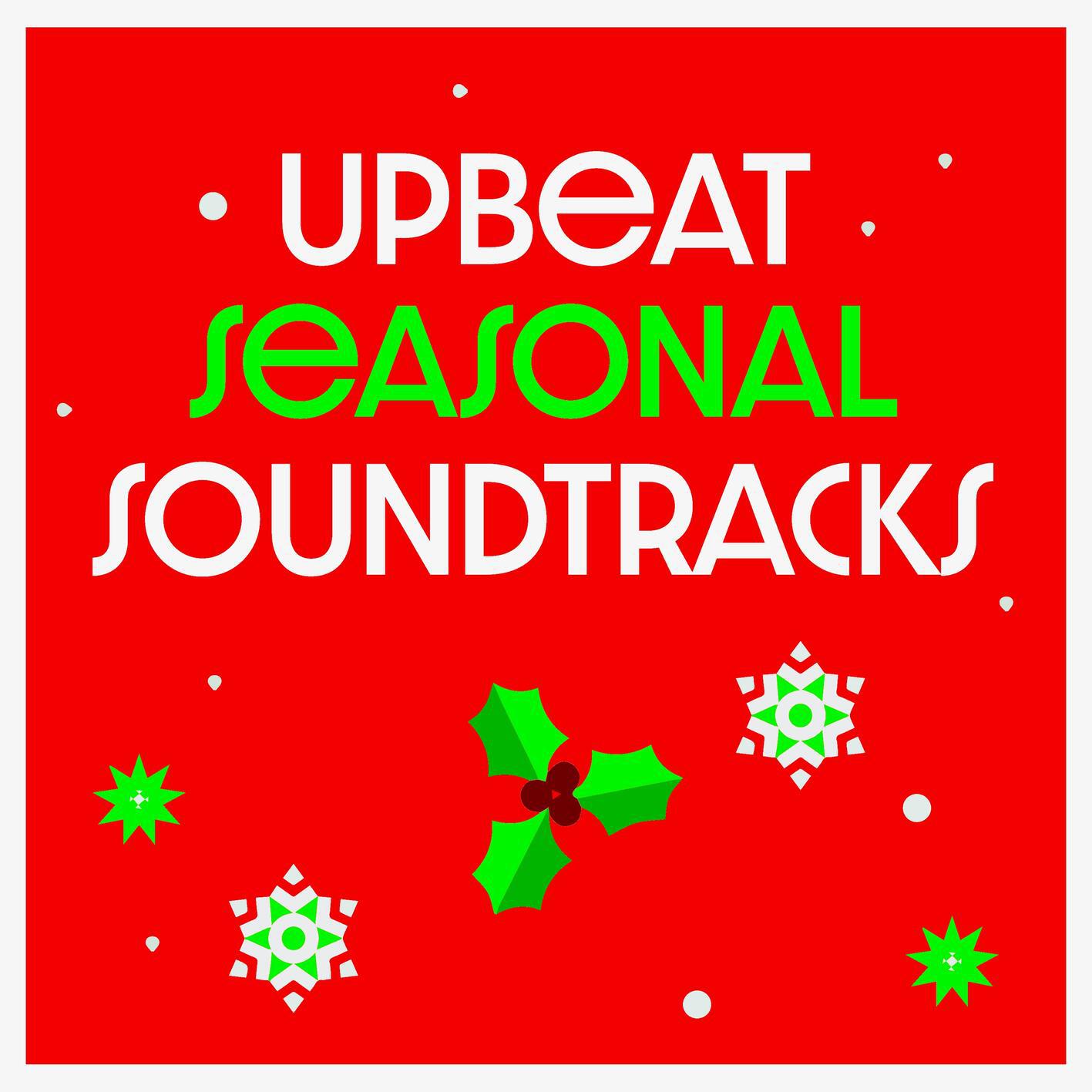 Upbeat Seasonal Soundtrack专辑