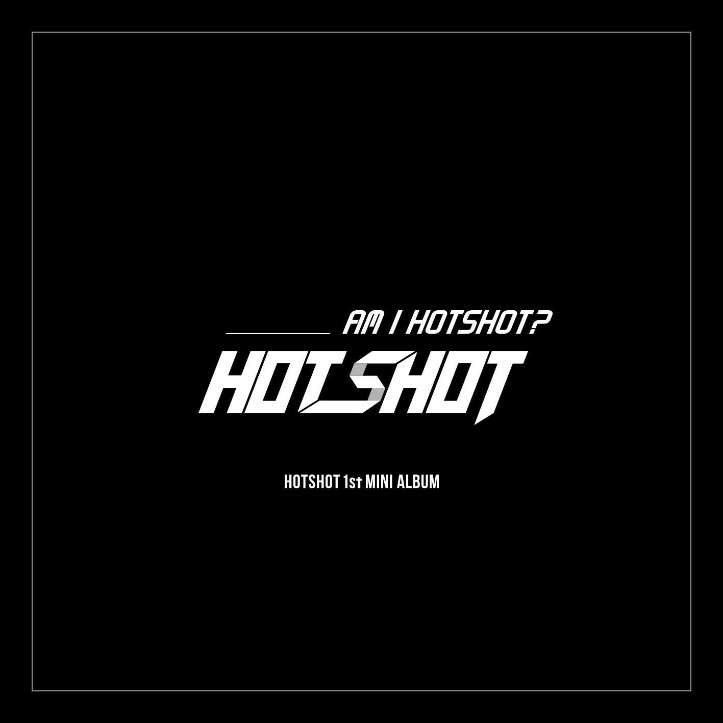 Am I Hotshot?专辑