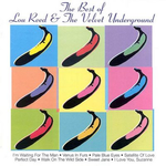 The Best of Lou Reed And The Velvet Underground专辑