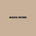 MASTA・RHYME专辑