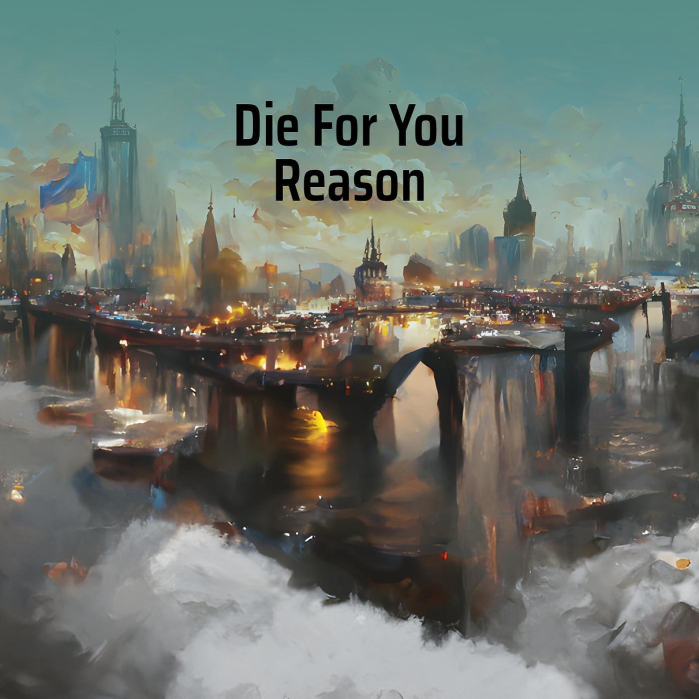 Die For You(DJ Ryan Rework)