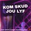 Kenny Lindgren - KOM SKUD JOU LYF (Original)