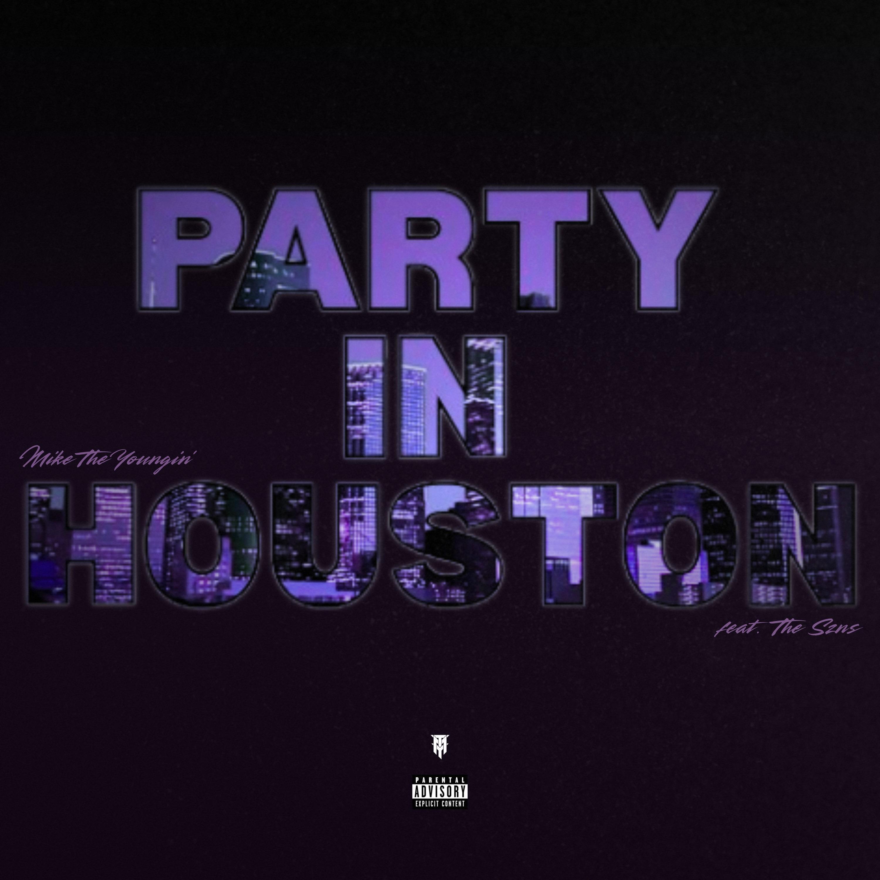 PARTY IN HOUSTON (feat. The Szns)