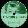 Thomas Garcia - Mi Right Dub