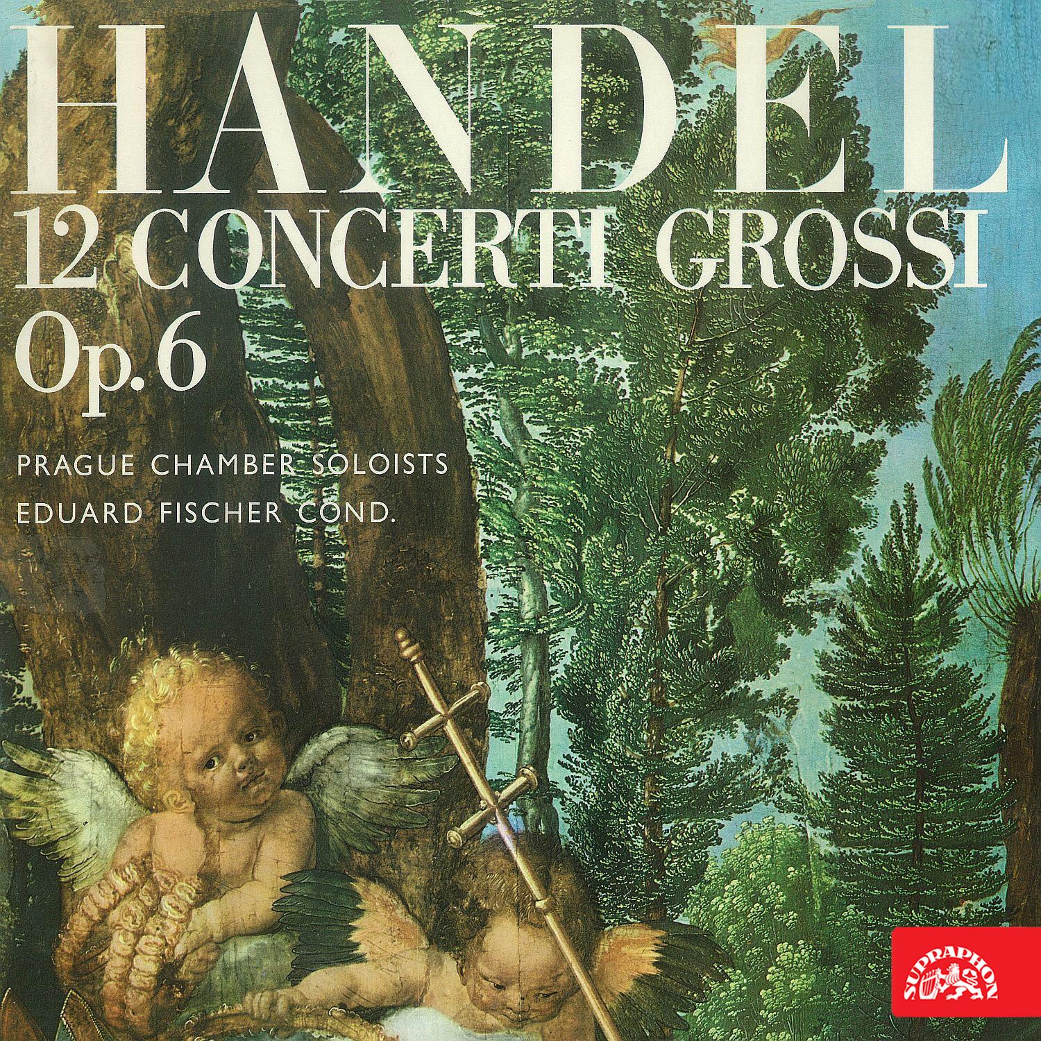 Händel: 12 Concerti grossi, Op. 6