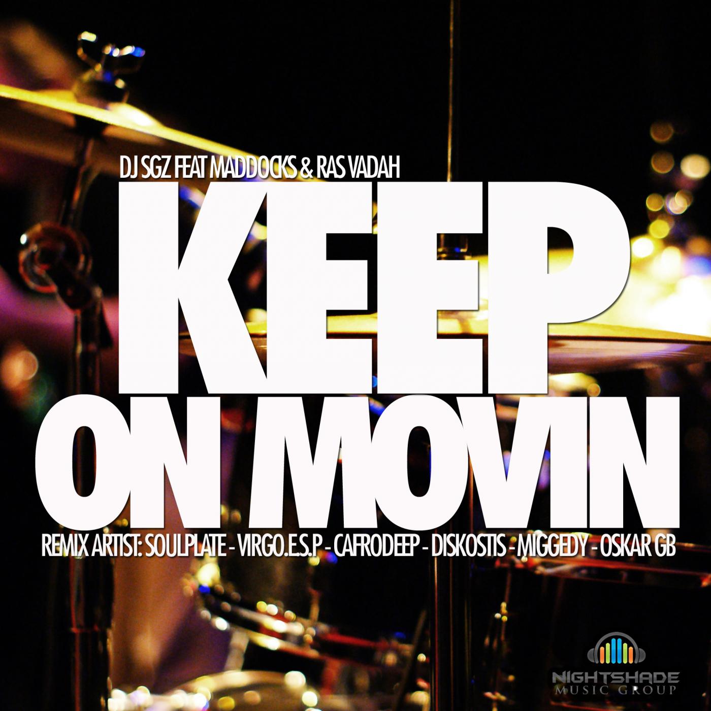 DJ SGZ - Keep On Movin (Virgo E.S.P Remix)