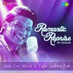 Jadu Teri Nazar / Tujhe Dekha Toh - Single专辑