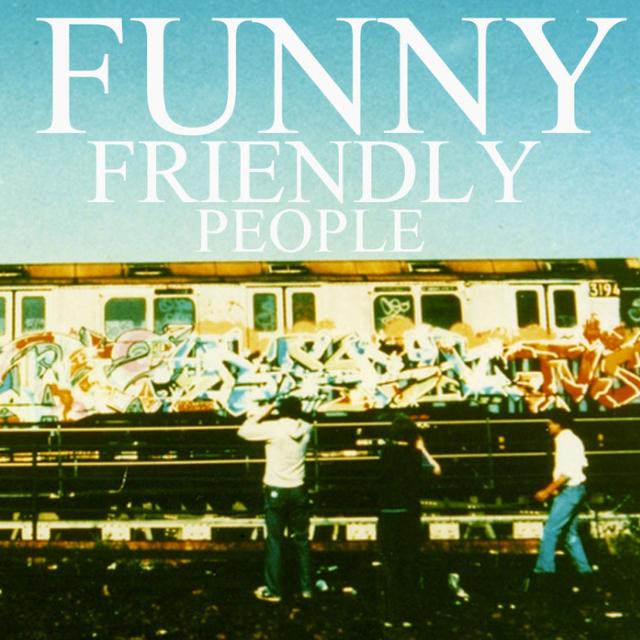 Funny Friendly People