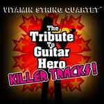 The Tribute to Guitar Hero: Killer Tracks!专辑