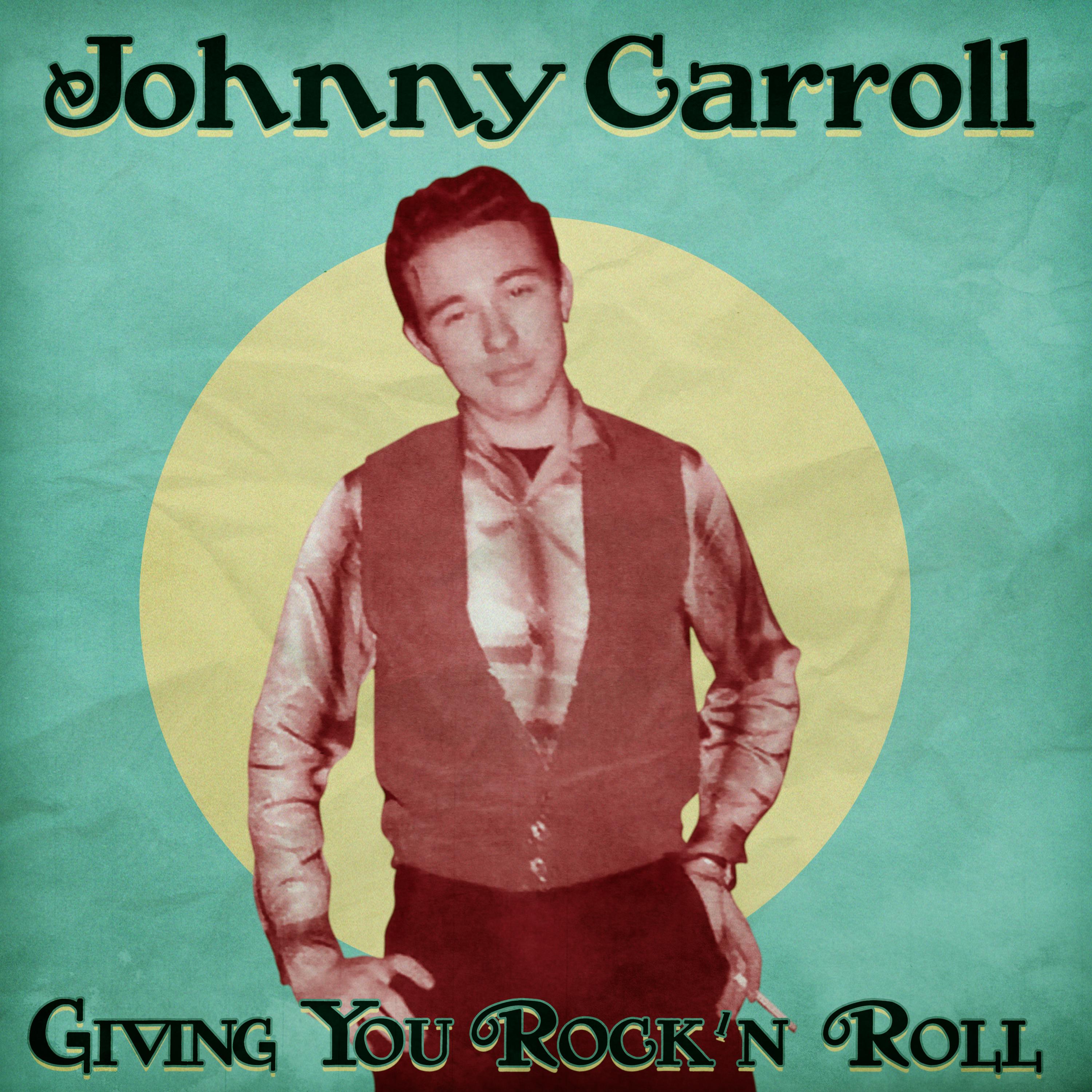 Giving You Rock 'n' Roll (Remastered)