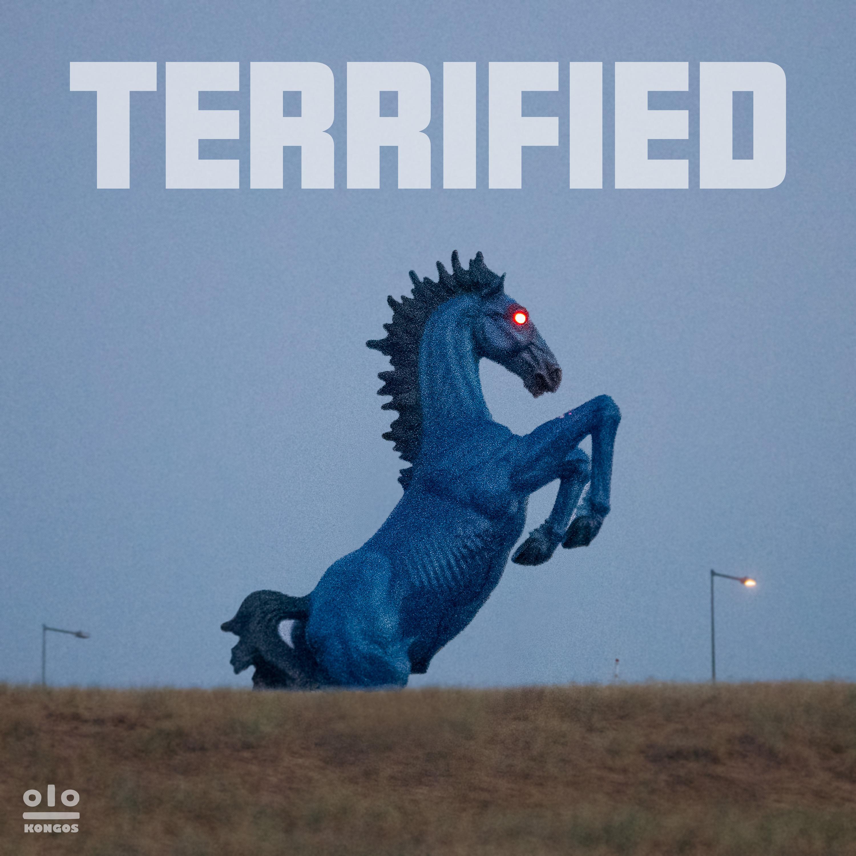 Terrified