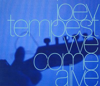 We Come Alive