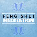 Feng Shui Meditation