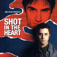 Shot In The Heart