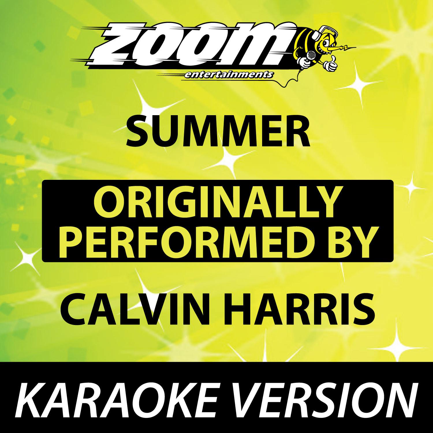 Summer (Originally By Calvin Harris) [Karaoke Version]专辑