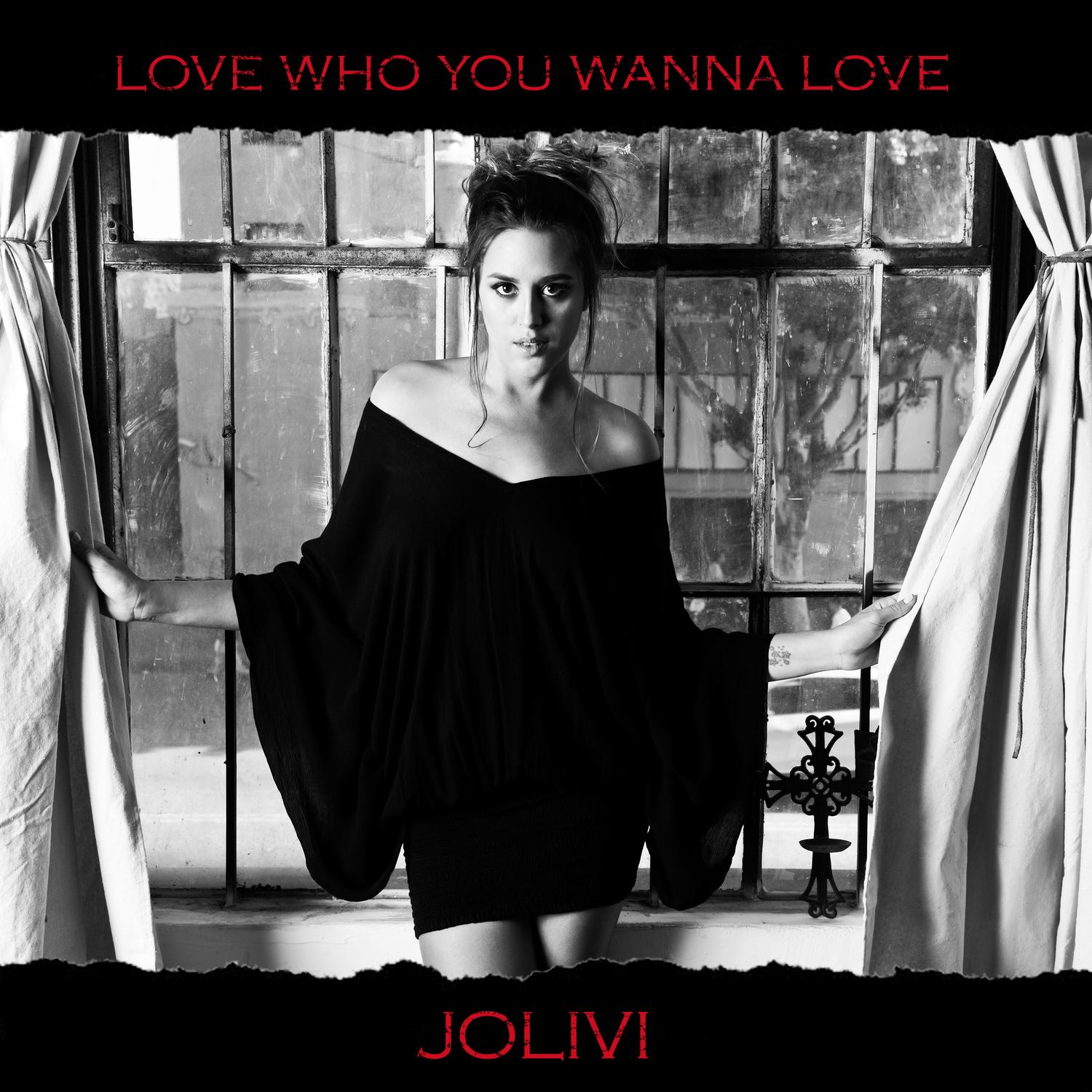 Love Who You Wanna Love