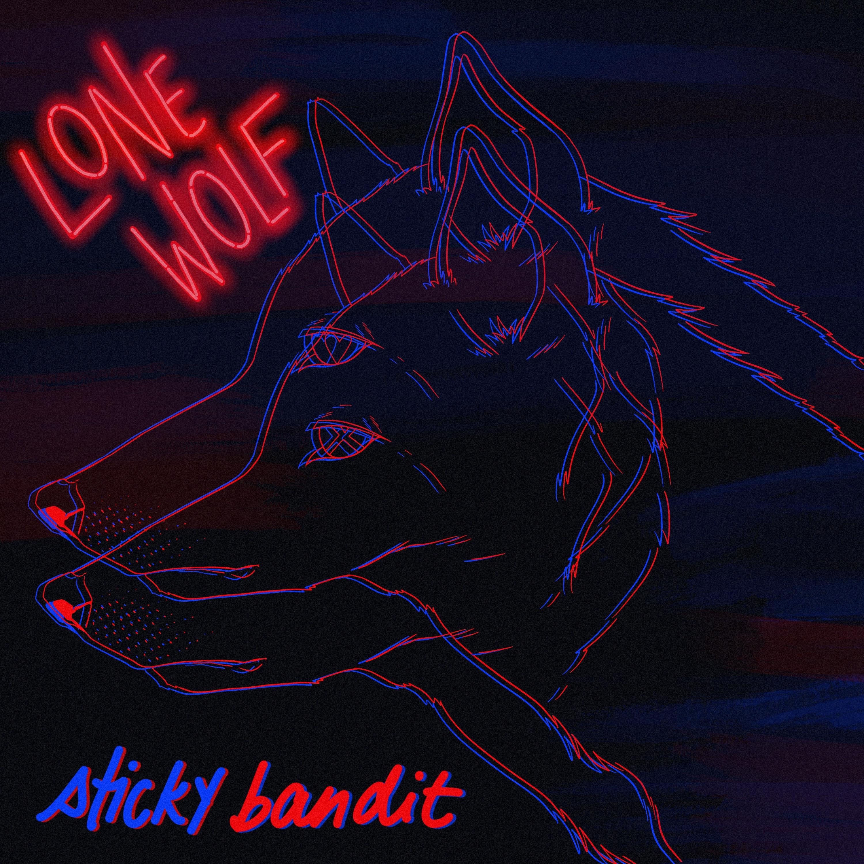 Sticky Bandit - Lone Wolf
