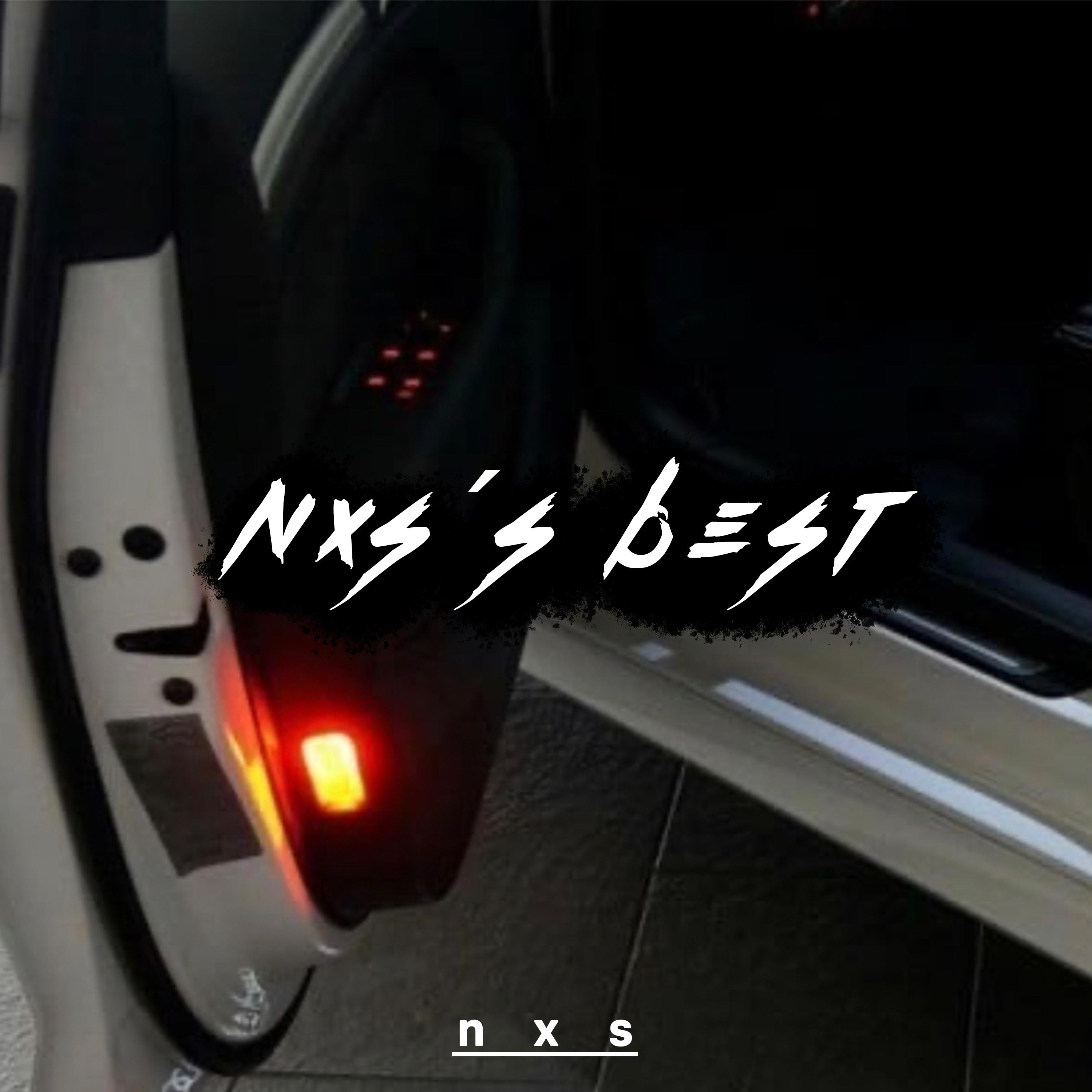 Nxs's Best