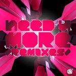 Need U More (Remixes)专辑