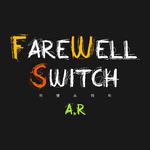 Farewell Switch专辑