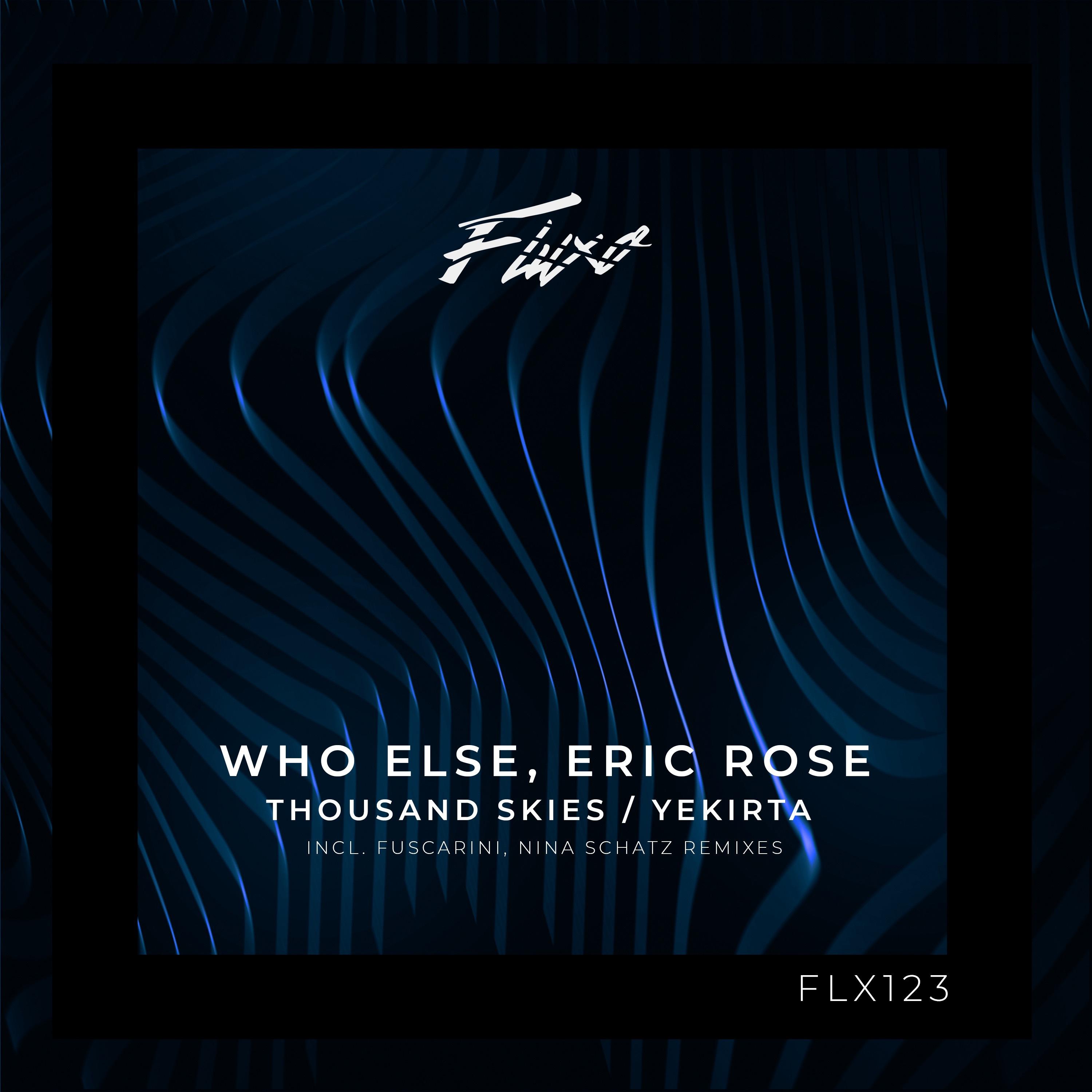 Thousand Skies / Yekirta