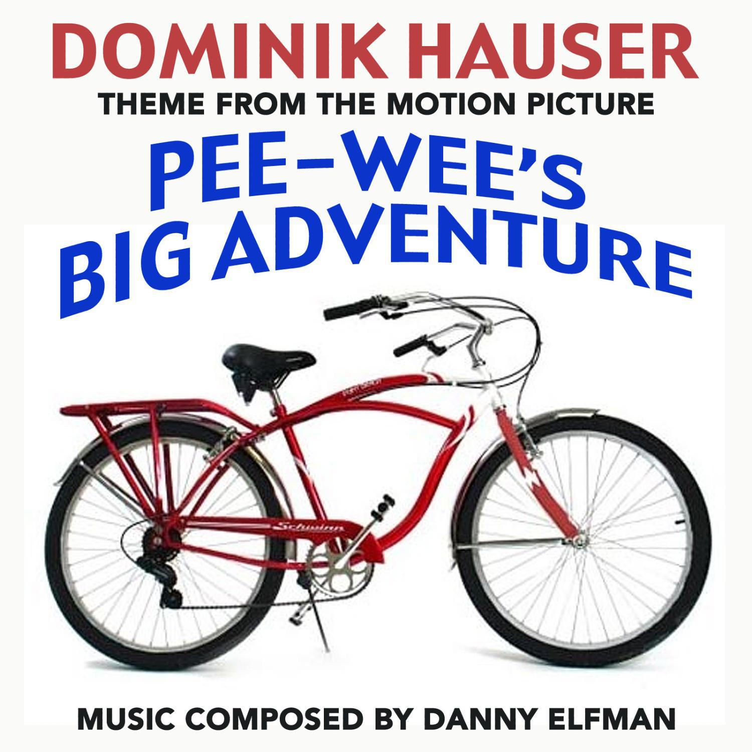 Pee Wee's Big Adventure (Theme from the Motion Picture)