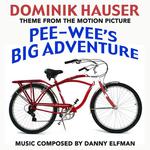 Pee Wee's Big Adventure (Theme from the Motion Picture)专辑
