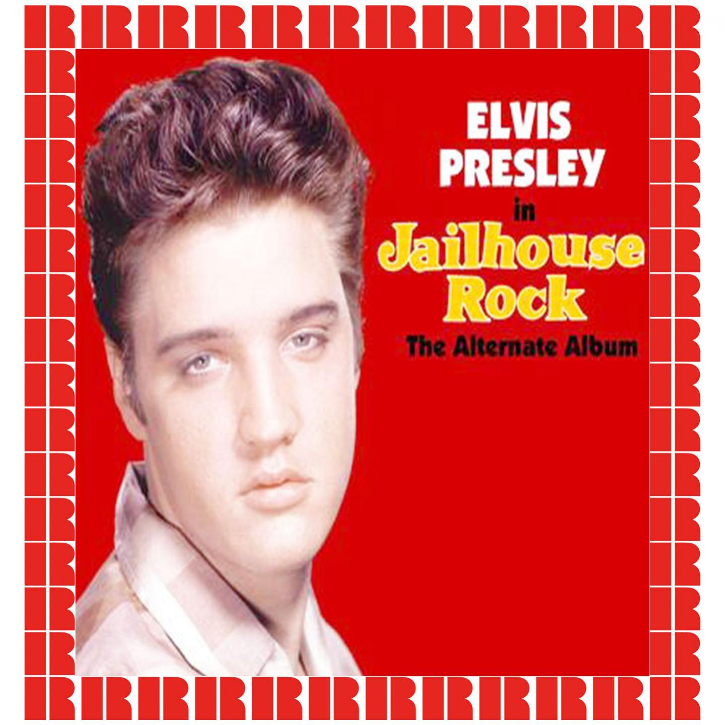 Jailhouse Rock, The Alternate Album (Hd Remastered Edition)专辑