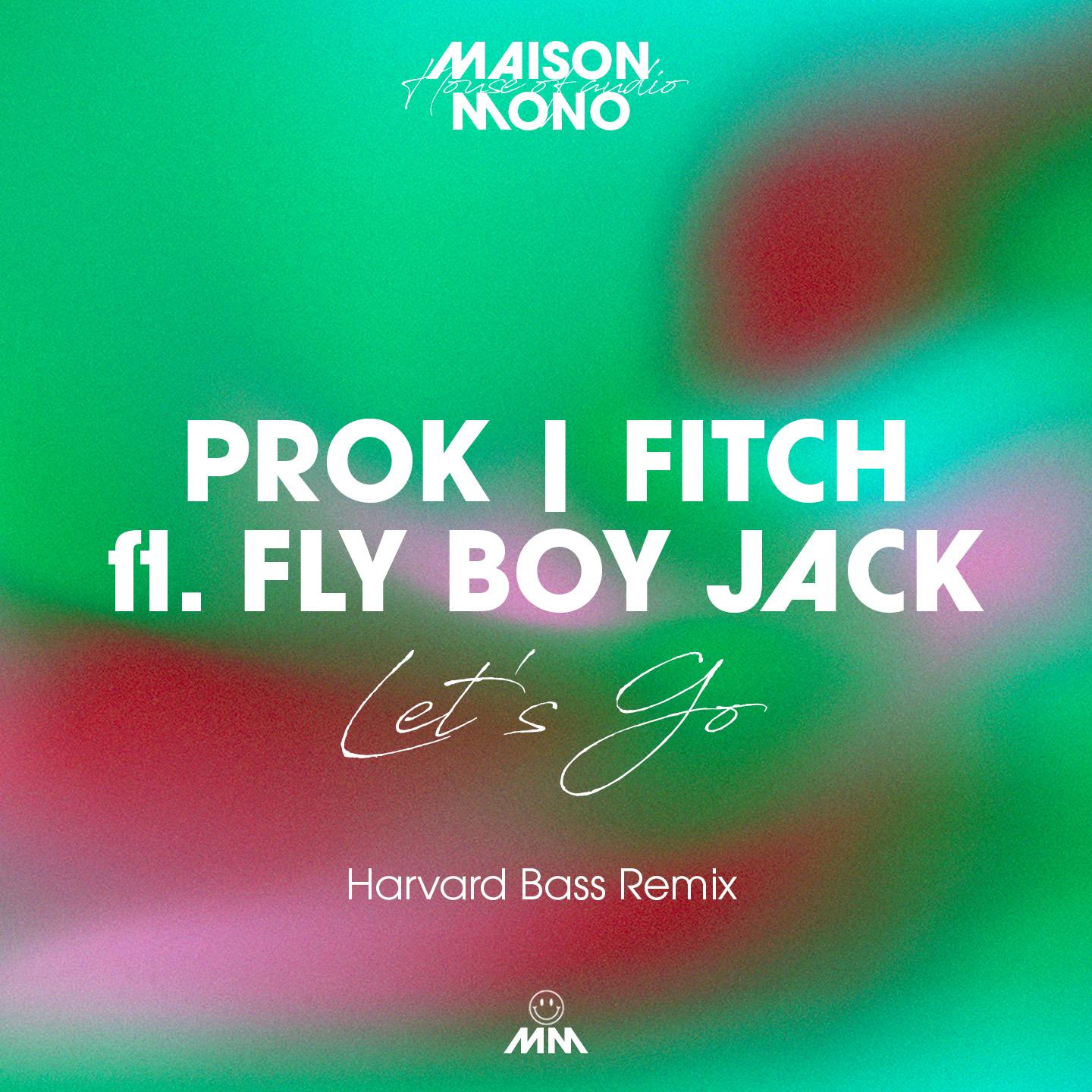 Let's Go (Harvard Bass Remix)