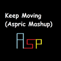 Keep Moving (Aspric Mashup)专辑