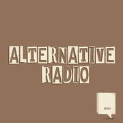 Alternative Radio 001