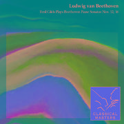 Emil Gilels Plays Beethoven Piano Sonatas Nos. 12, 16
