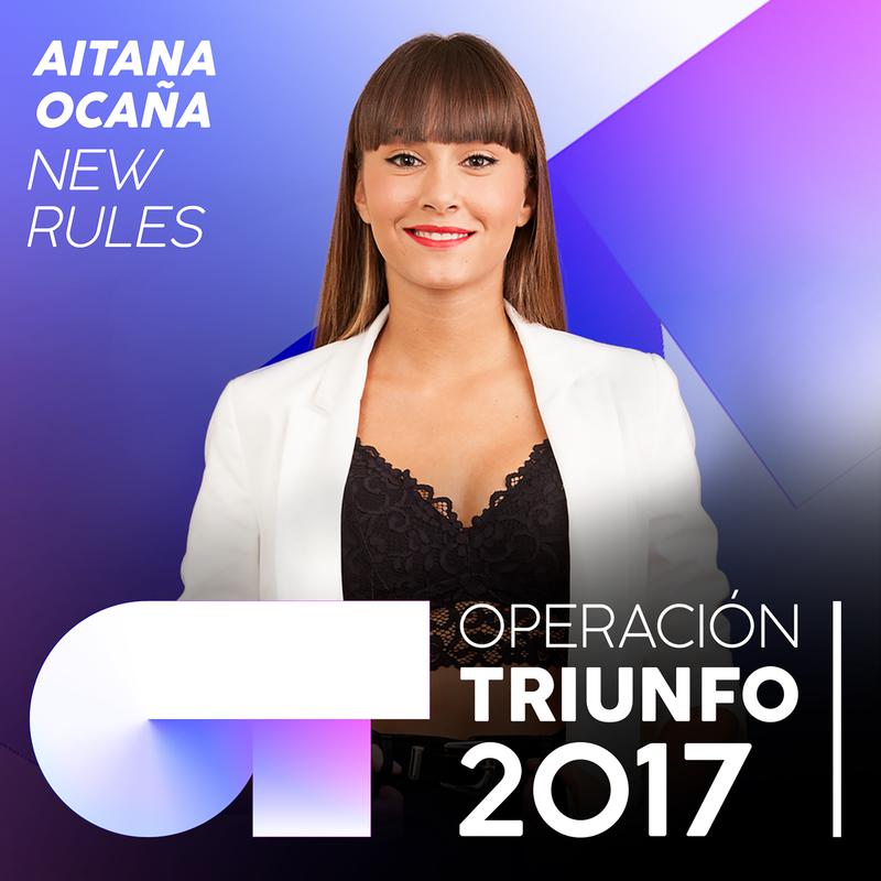 New Rules (Operación Triunfo 2017)专辑