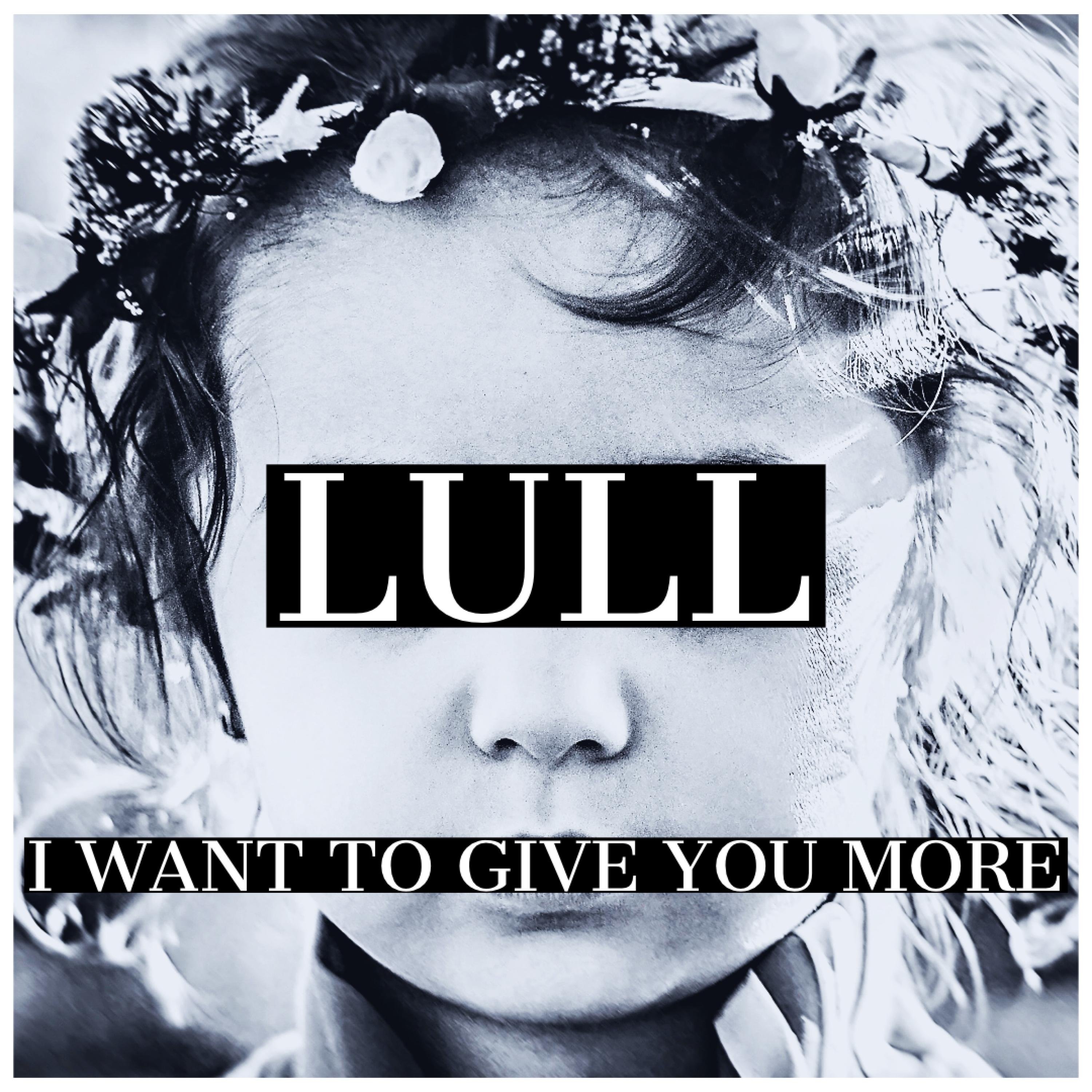 I Want To Give You More