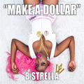 MAKE A DOLLAR