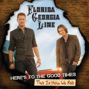 Here's To The Good Times - Florida Georgia Line (PT karaoke) 带和声伴奏