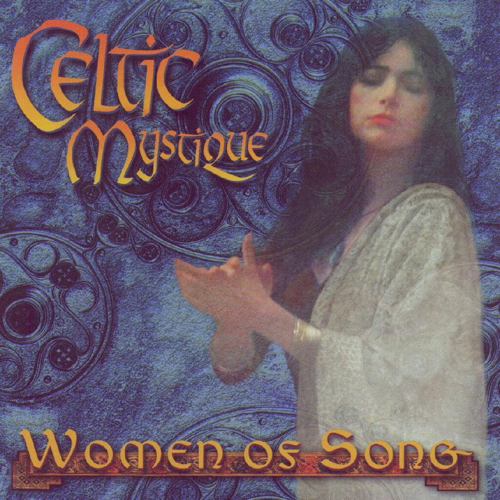 Celtic Mystique：Women Of Song